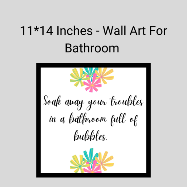 Bathroom Wall Art - 11*14