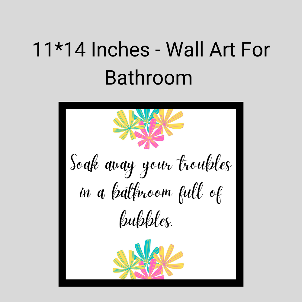 Bathroom Wall Art - 11*14